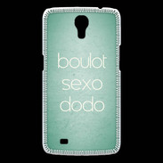 Coque Samsung Galaxy Mega Boulot Sexo Dodo Vert ZG