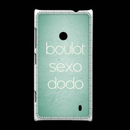 Coque Nokia Lumia 520 Boulot Sexo Dodo Vert ZG