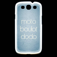 Coque Samsung Galaxy S3 Moto Boulot Dodo Bleu ZG
