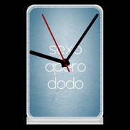 Pendule de bureau Sexo Apéro Dodo Bleu ZG
