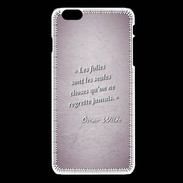Coque iPhone 6 / 6S Les Folies Rose Citation Oscar Wilde