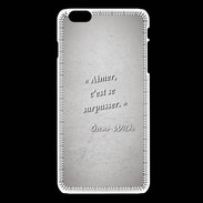 Coque iPhone 6 / 6S Aimer Gris Citation Oscar Wilde