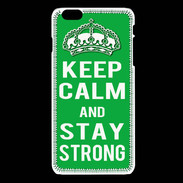 Coque iPhone 6 / 6S Keep Calm Stay strong Vert