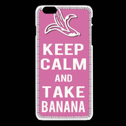 Coque iPhone 6 / 6S Keep Calm Take Banana Rose