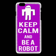 Coque iPhone 6 / 6S Keep Calm Be a Robot Violet