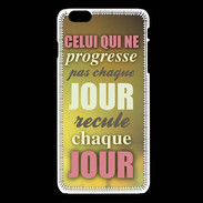 Coque iPhone 6 / 6S Progresse de jour en jour ZG