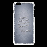Coque iPhone 6Plus / 6Splus Les Folies Bleu Citation Oscar Wilde
