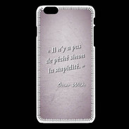 Coque iPhone 6Plus / 6Splus Pêché stupidité Rose Citation Oscar Wilde