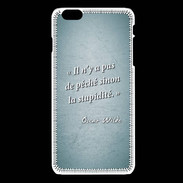 Coque iPhone 6Plus / 6Splus Pêché stupidité Turquoise Citation Oscar Wilde