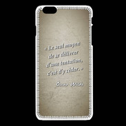 Coque iPhone 6Plus / 6Splus Tentation Sepia Citation Oscar Wilde