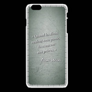 Coque iPhone 6Plus / 6Splus Dieux prières Vert Citation Oscar Wilde