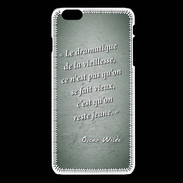 Coque iPhone 6Plus / 6Splus Dramatique vieillesse Vert Citation Oscar Wilde