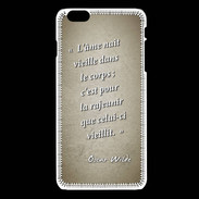 Coque iPhone 6Plus / 6Splus Ame nait Sepia Citation Oscar Wilde
