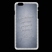 Coque iPhone 6Plus / 6Splus Ami poignardée Bleu Citation Oscar Wilde