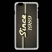 Coque iPhone 6Plus / 6Splus Since 1989 gris