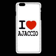 Coque iPhone 6Plus / 6Splus I love Ajaccio