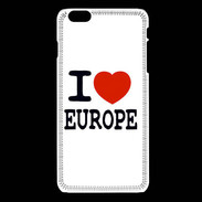 Coque iPhone 6Plus / 6Splus I love Europe
