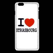 Coque iPhone 6Plus / 6Splus I love Strasbourg