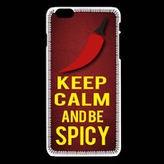 Coque iPhone 6Plus / 6Splus Keep Calm and Be Spicy Rouge