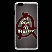Coque iPhone 6Plus / 6Splus Ni Dieu Ni Maître ZG