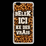 Coque iPhone 6Plus / 6Splus Belek Ici Léopard