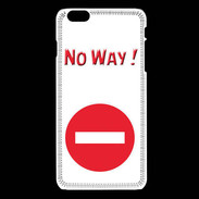 Coque iPhone 6Plus / 6Splus No Way PR