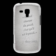 Coque Samsung Galaxy Trend Charme passé Gris Citation Oscar Wilde