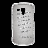 Coque Samsung Galaxy Trend Horrible ennui Gris Citation Oscar Wilde