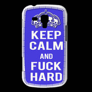 Coque Samsung Galaxy Trend Keep Calm Fuck hard bleu