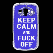 Coque Samsung Galaxy Trend Keep Calm Fuck off bleu