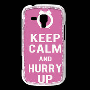 Coque Samsung Galaxy Trend Keep Calm Hurry up Rose