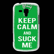 Coque Samsung Galaxy Trend Keep Calm Suck me Vert