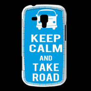 Coque Samsung Galaxy Trend Keep Calm Take Road Cyan