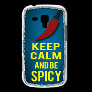 Coque Samsung Galaxy Trend Keep Calm and Be Spicy Bleu