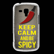 Coque Samsung Galaxy Trend Keep Calm and Be Spicy Gris