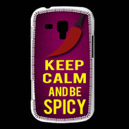 Coque Samsung Galaxy Trend Keep Calm and Be Spicy Rose