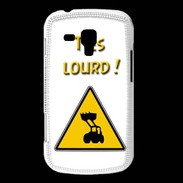 Coque Samsung Galaxy Trend T'es lourd PR