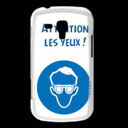 Coque Samsung Galaxy Trend Attention les yeux PR