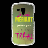 Coque Samsung Galaxy Trend Méfiant trahis ZG