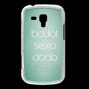Coque Samsung Galaxy Trend Boulot Sexo Dodo Vert ZG