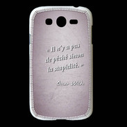 Coque Samsung Galaxy Grand Pêché stupidité Rose Citation Oscar Wilde