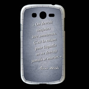 Coque Samsung Galaxy Grand Toujours amoureux Bleu Citation Oscar Wilde