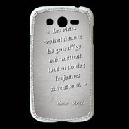 Coque Samsung Galaxy Grand Les vieux Gris Citation Oscar Wilde