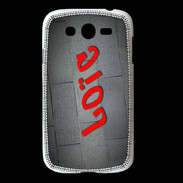 Coque Samsung Galaxy Grand Loïc Tag
