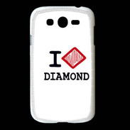 Coque Samsung Galaxy Grand I love Diamond