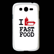 Coque Samsung Galaxy Grand I love Fast Food