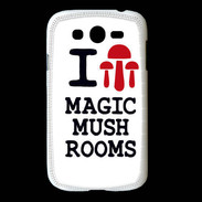 Coque Samsung Galaxy Grand I love Mushrooms