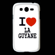 Coque Samsung Galaxy Grand I love Guyane
