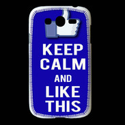 Coque Samsung Galaxy Grand Keep Calm Like This Bleu