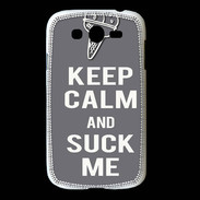 Coque Samsung Galaxy Grand Keep Calm Suck me Gris